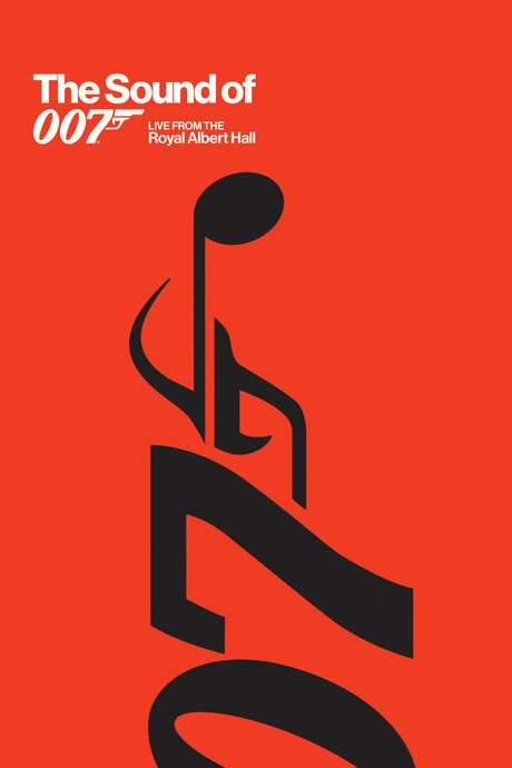 The Sound of 007: Live from the Royal Albert Hall